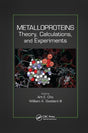 Metalloproteins: Theory, Calculations, and Experiments - Retail Maharaj