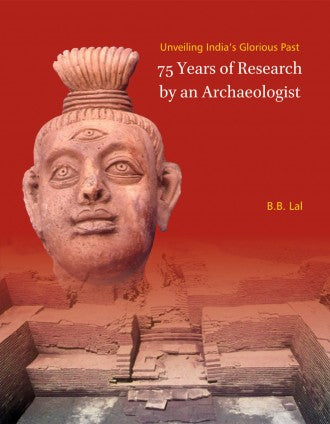 75 Years of Research by an Archaeologist - Retail Maharaj