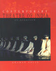 Contemporary Theatre Of India An Overview - Retail Maharaj