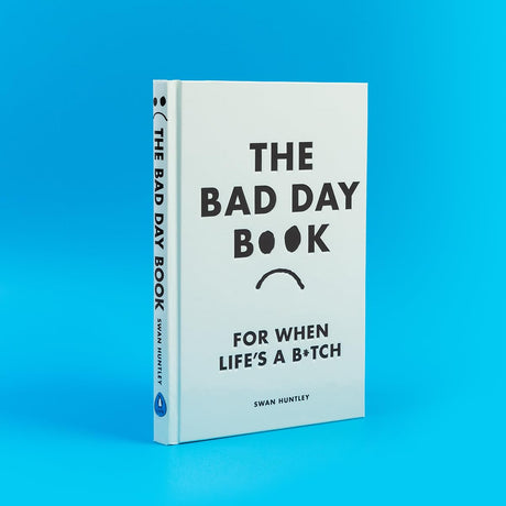 The Bad Day Book: For When Life is a B*tch - Retail Maharaj