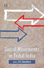 Social Movements in Tribal India - Retail Maharaj