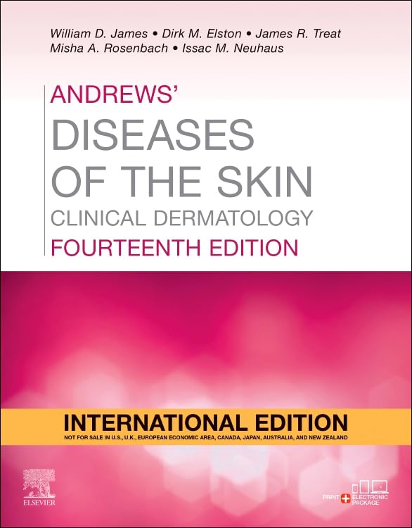 Andrews' Diseases of the Skin, International Edition: Clinical Dermatology, 14e