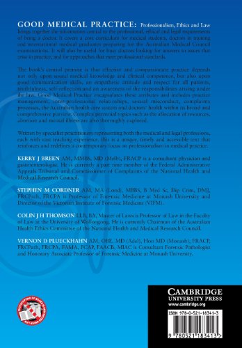 Good Medical Practice: Professionalism, Ethics and Law