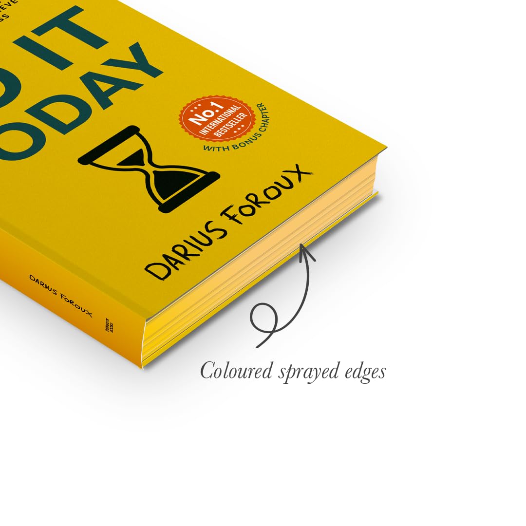 Do It Today: Overcome Procrastination, Improve Productivity and Achieve More Meaningful Things | A Life-Changing Guide to Doing What Matters Now - Retail Maharaj