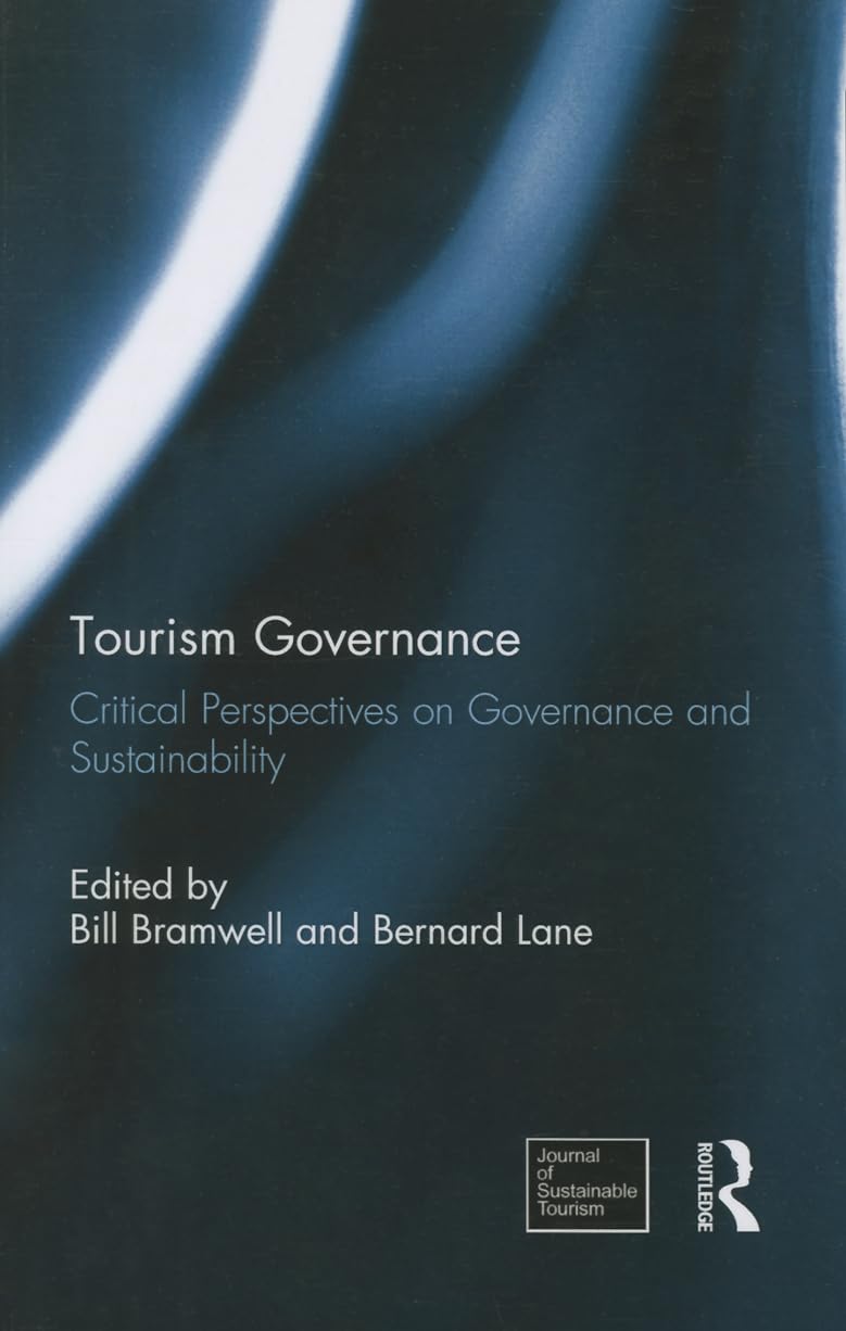Tourism Governance: Critical Perspectives on Governance and Sustainability - Retail Maharaj