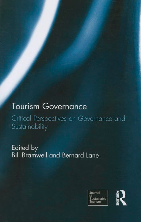 Tourism Governance: Critical Perspectives on Governance and Sustainability - Retail Maharaj