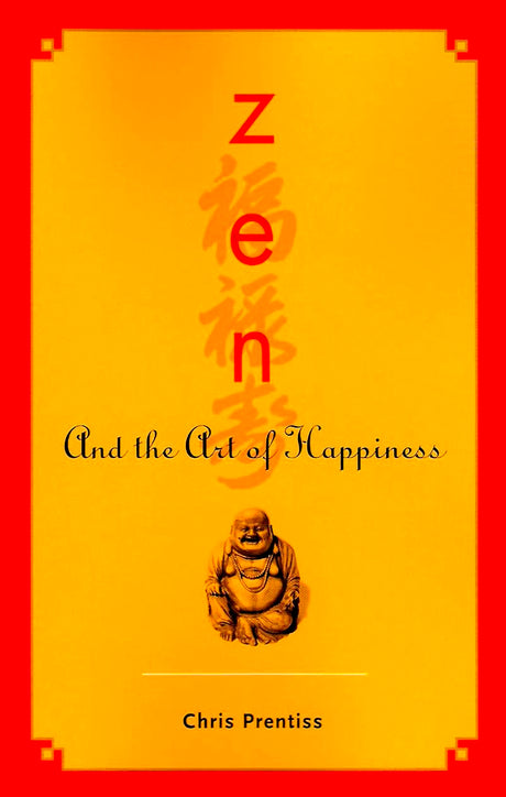 ZEN and the Art of Happiness - Retail Maharaj