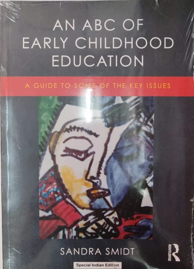 An ABC of Early Childhood Education: A guide to some of the key issues - Retail Maharaj