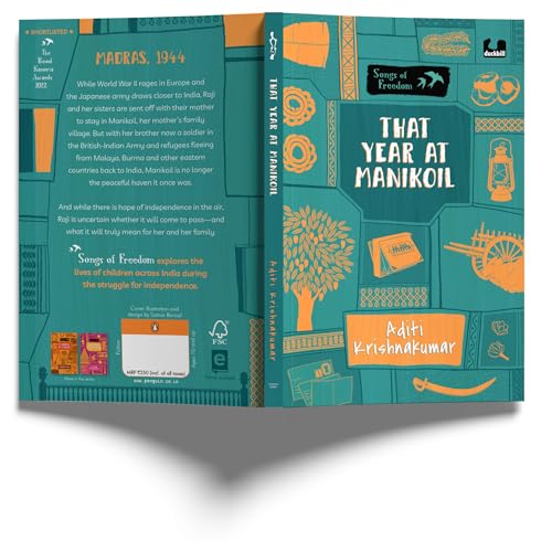 That Year at Manikoil (Songs of Freedom Series): A Tale of Tamil Nadu During World War II | Middle Grade Historical Fiction | Ages 10+ - Retail Maharaj