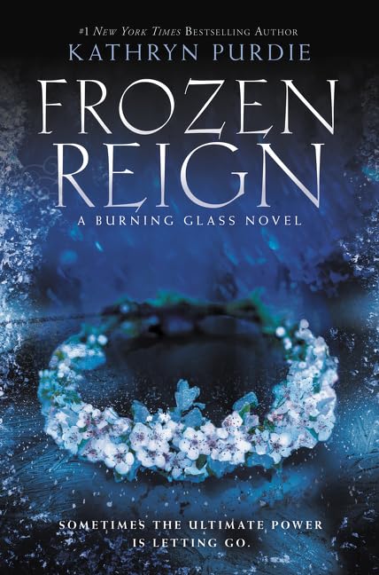 Frozen Reign: 3 (Burning Glass, 3) - Retail Maharaj