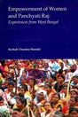 Empowerment of Women and Panchayati Raj: Experiences from West Bengal - Retail Maharaj