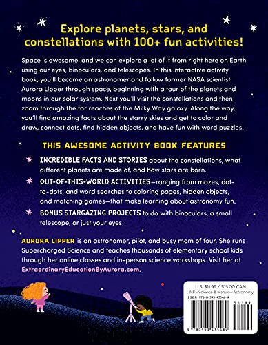 Astronomy Activity Book for Kids: 100+ Fun Ways to Learn About Space and Stargazing