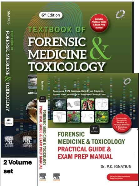 Textbook of Forensic Medicine and Toxicology 6th/2025 +Forensic Medicine & Toxicology Practical Guide