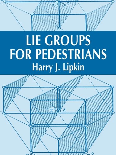 Lie Groups for Pedestrians (Dover Books on Physics) - Retail Maharaj