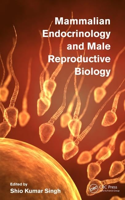 Mammalian Endocrinology and Male Reproductive Biology - Retail Maharaj