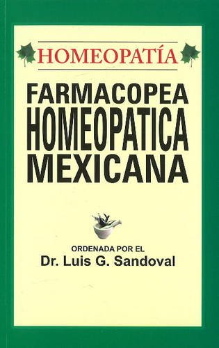 Farmacopea Homeopatica Mexicana - Retail Maharaj