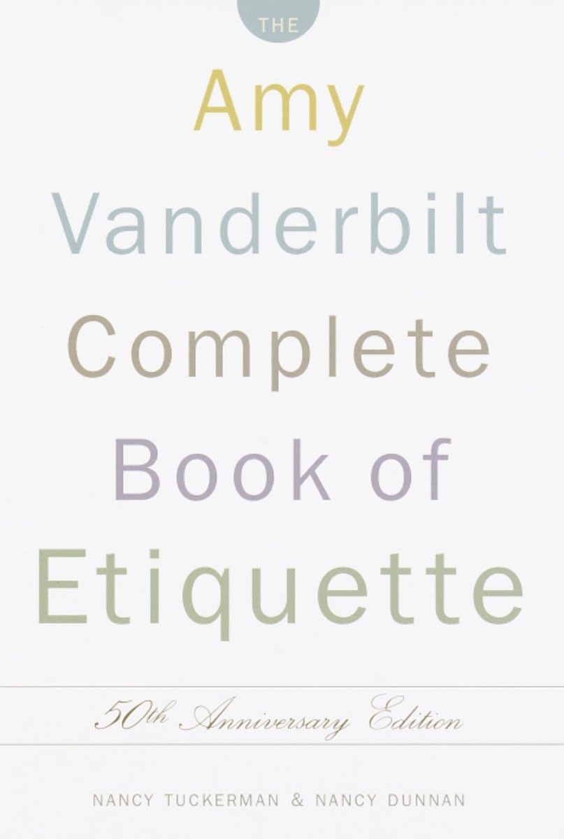 The Amy Vanderbilt Complete Book of Etiquette: 50th Anniversay Edition - Retail Maharaj