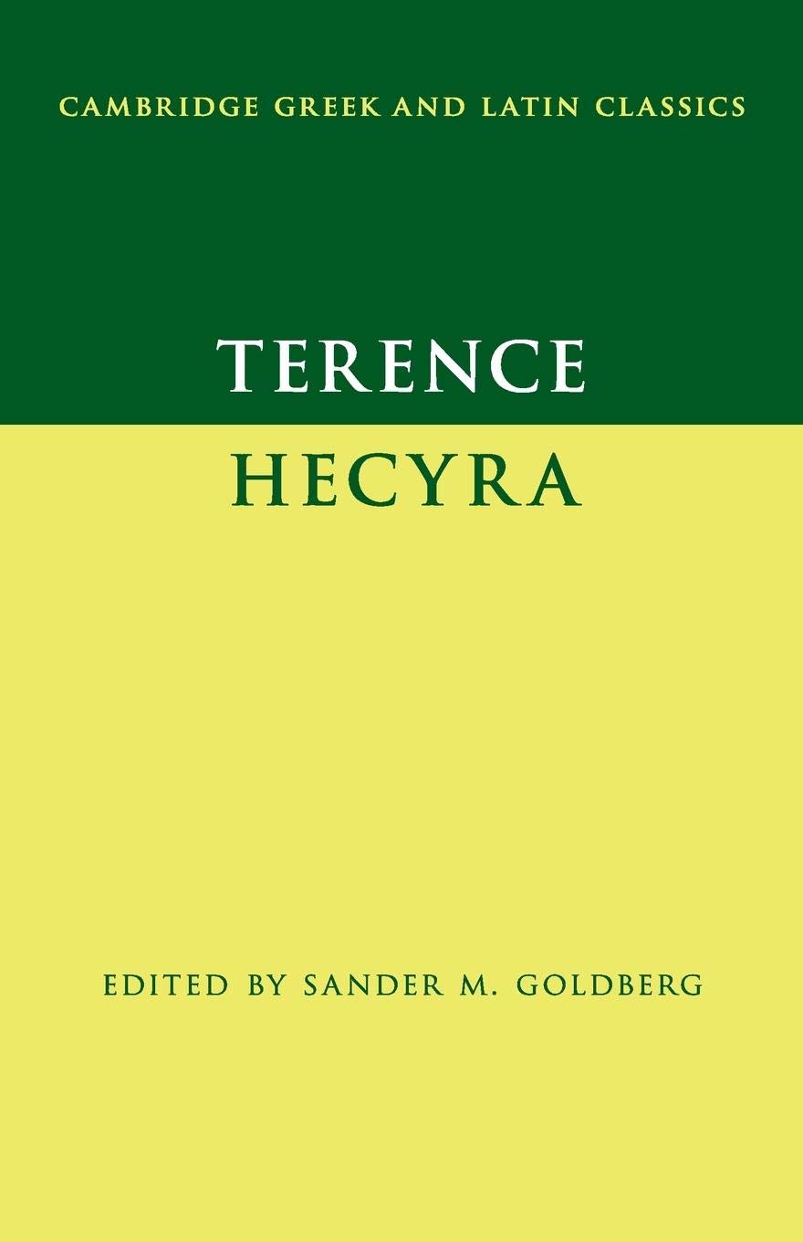 Terence: Hecyra (Cambridge Greek and Latin Classics)