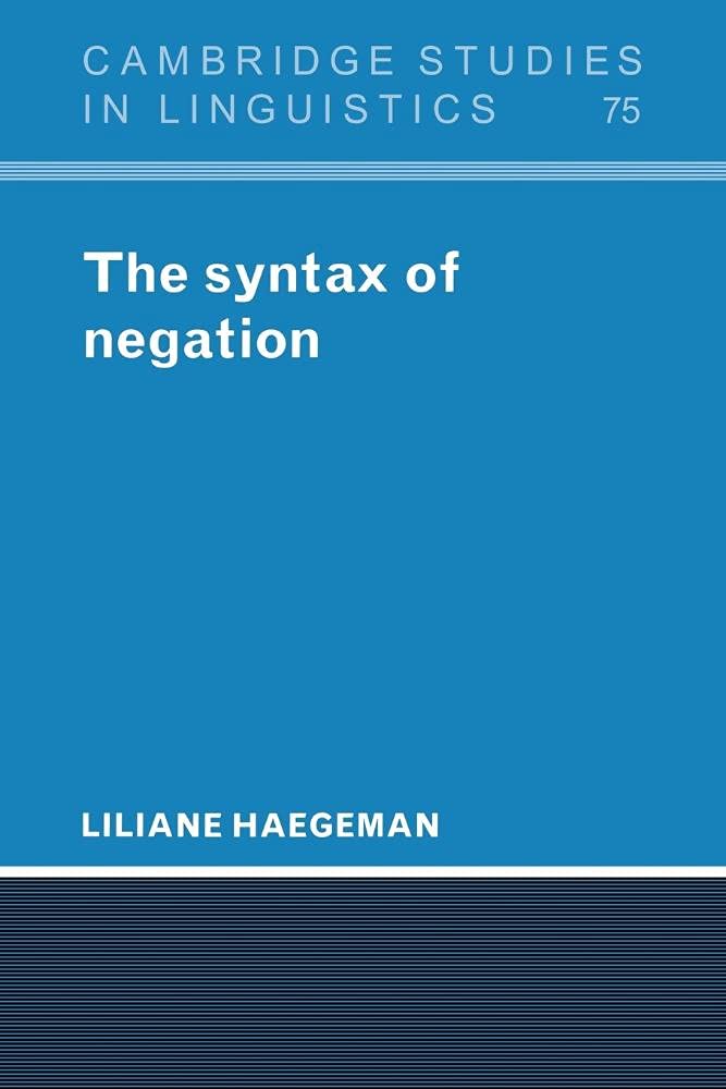 The Syntax of Negation - Retail Maharaj