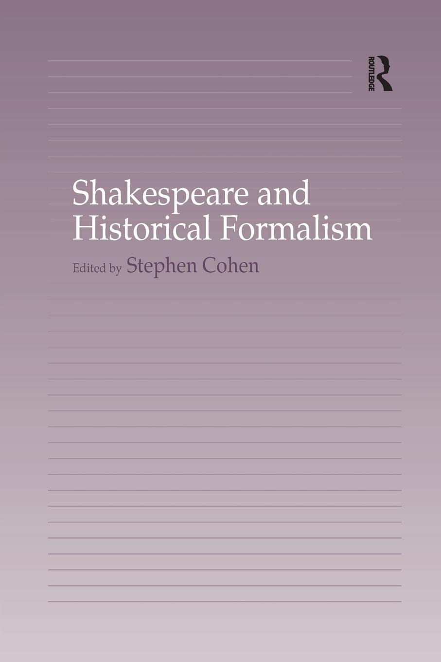 Shakespeare and Historical Formalism - Retail Maharaj