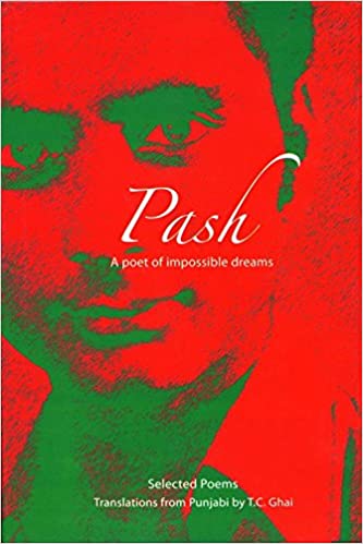 Pash A Poet of Impossible Dreams - Retail Maharaj