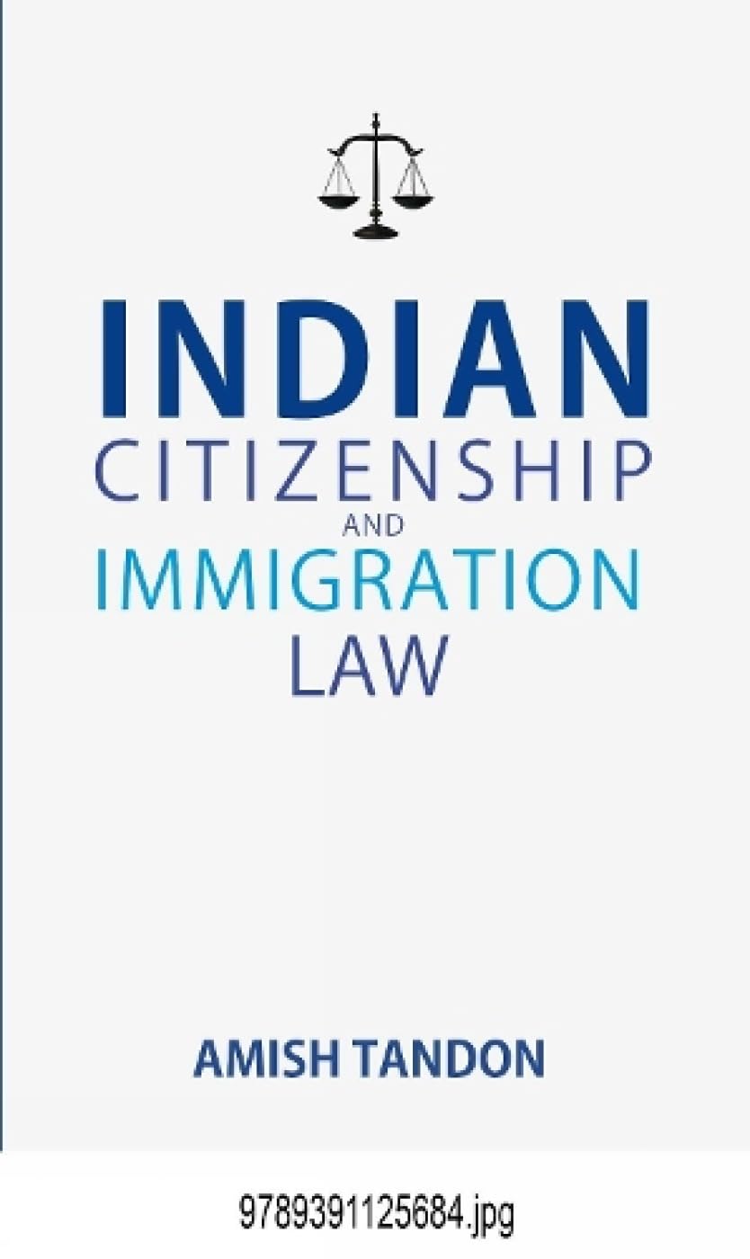 Indian Citizenship and Immigration Law (P.B) - Retail Maharaj