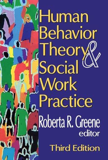 Human Behavior Theory and Social Work Practice - Retail Maharaj