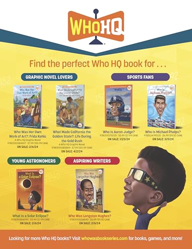 What Made California the Golden State?: Life During the Gold Rush: A Who HQ Graphic Novel (Who HQ Graphic Novels)