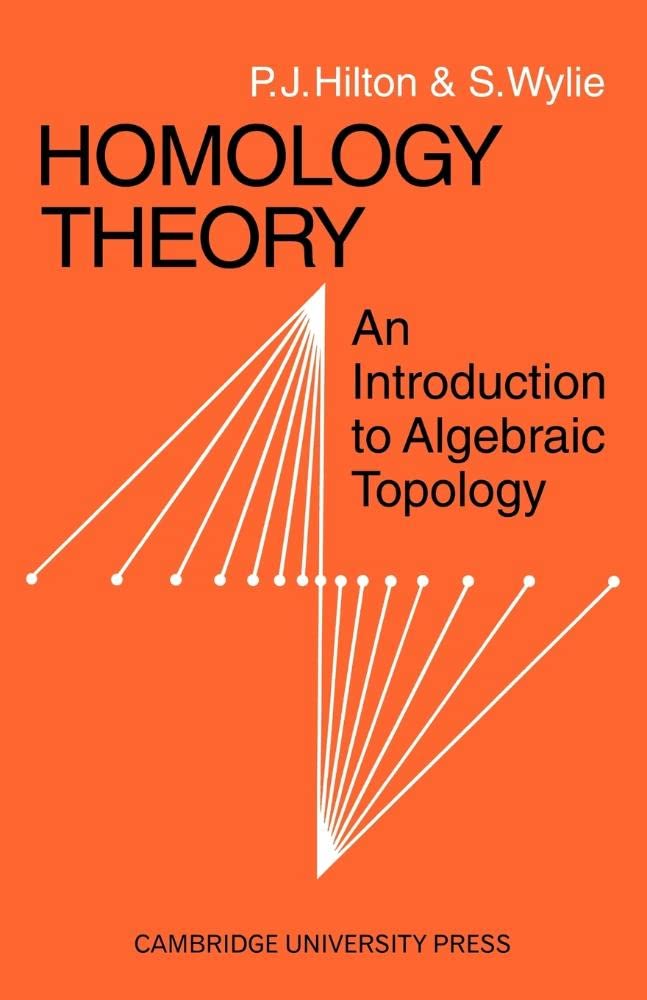 Homology Theory: An Introduction to Algebraic Topology