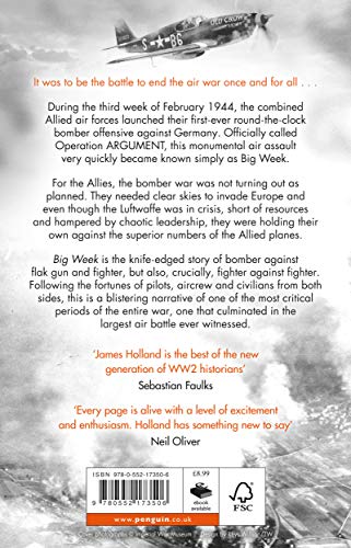 Big Week: The Biggest Air Battle of World War Two