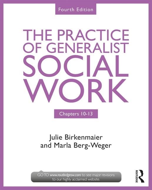 The Practice of Generalist Social Work: Chapters 10-13 (New Directions in Social Work) - Retail Maharaj