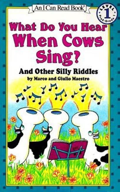 What Do You Hear When Cows Sing and Other Silly Riddles - Retail Maharaj