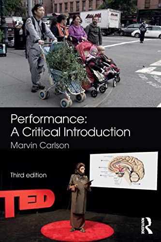 PERFORMANCE: A CRITICAL INTRODUCTION, 3RD EDITION - Retail Maharaj
