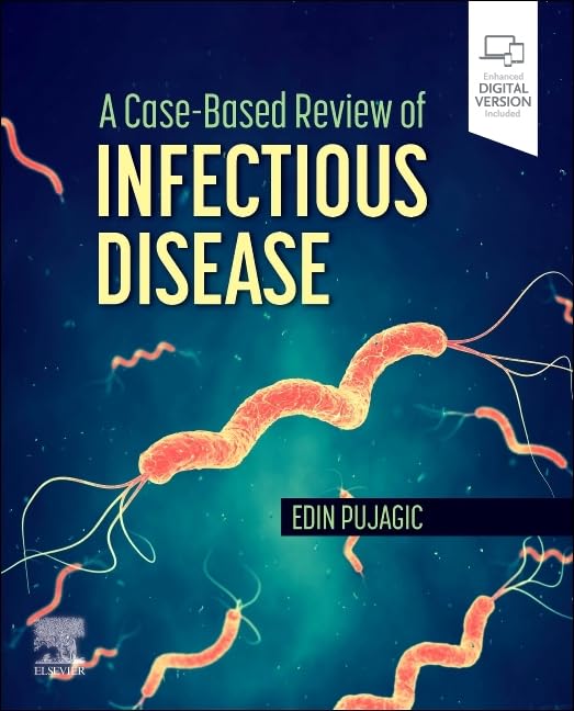 A CASE BASED REVIEW OF INFECTIOUS DISEASE WITH ACCESS CODE (PB 2024)