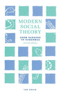 Modern Social Theory: From Parsons to Habermas - Retail Maharaj