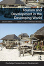 Tourism and Development in the Developing World - Retail Maharaj