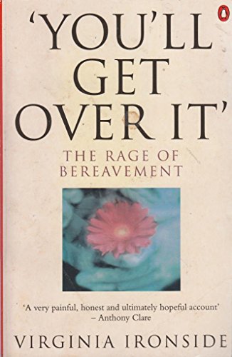 'You'll Get Over It': The Rage of Bereavement - Retail Maharaj