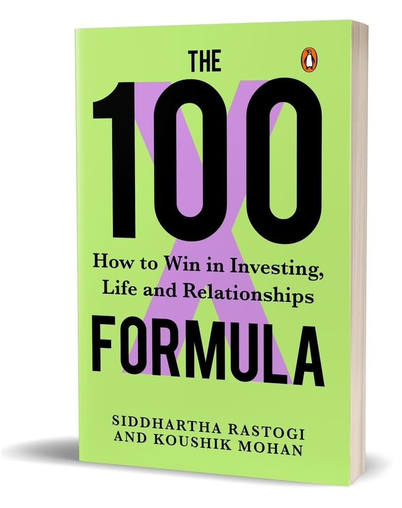 The 100X Formula: How to Win in Investing, Life and Relationships - Retail Maharaj