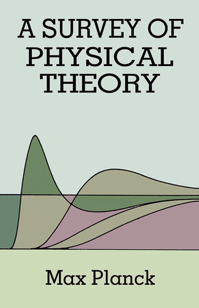 A Survey of Physical Theory (Dover Books on Physics) - Retail Maharaj