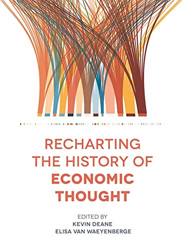Recharting the History of Economic Thought - Retail Maharaj