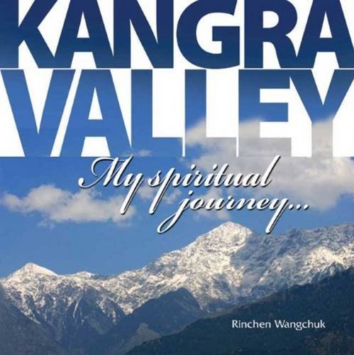 Kangra Valley: My Spiritual Journey – Retail Maharaj