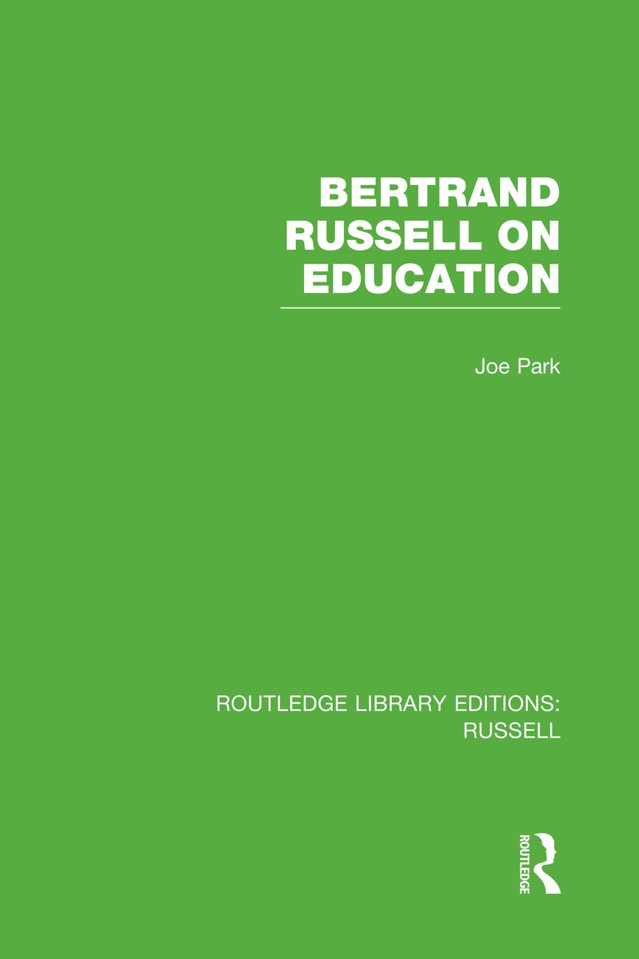 Bertrand Russell On Education (Routledge Library Editions: Russell) - Retail Maharaj