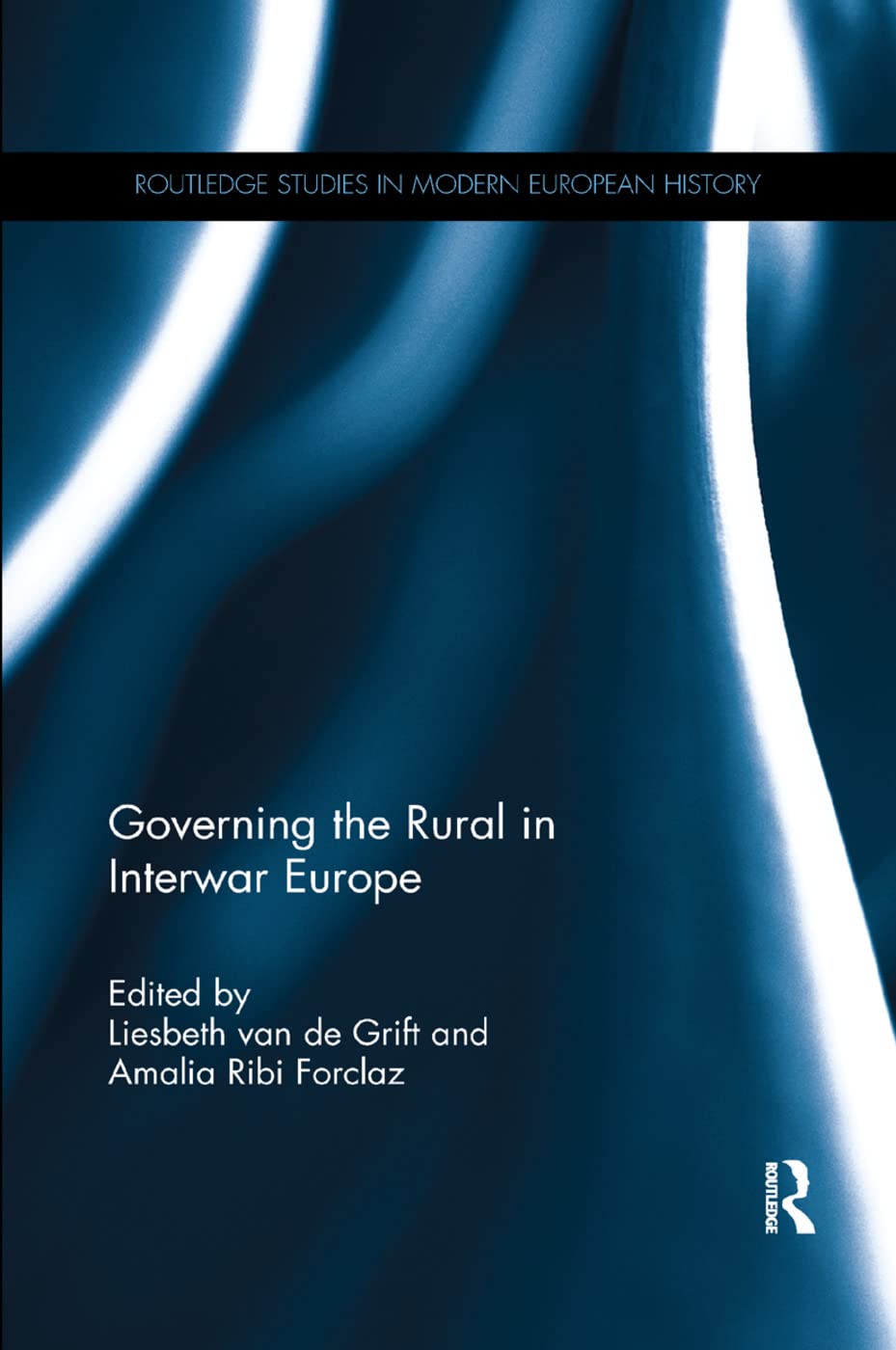 Governing the Rural in Interwar Europe - Retail Maharaj