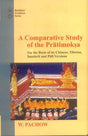 A Comparative Study of the Pratimoksha: On the Basis of Its Chinese, Tibetan, Sanskrit and Pali Versions: 31 (Buddhist Tradition) - Retail Maharaj