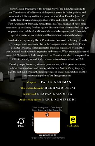 Sixteen Stormy Days: The Story of the First Amendment of the Constitution of India (Ramnath Goenka award winner) - Retail Maharaj