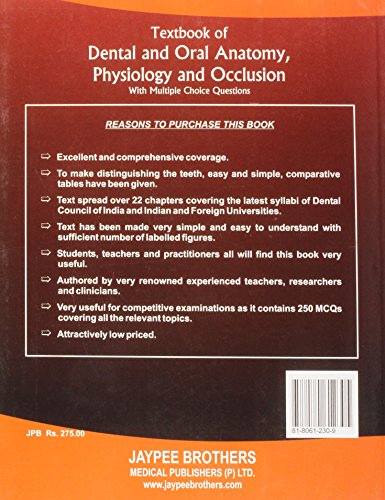 TEXTBOOK OF DENTAL AND ORAL ANATOMY, PHYSIOLOGY AND OCCLUSION WITH M.C.QS