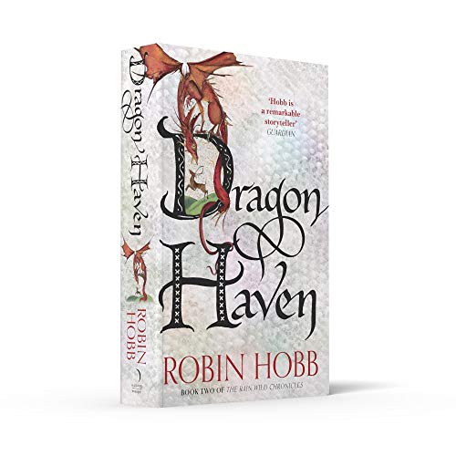 Dragon Haven (The Rain Wild Chronicles, Book 2) - Retail Maharaj