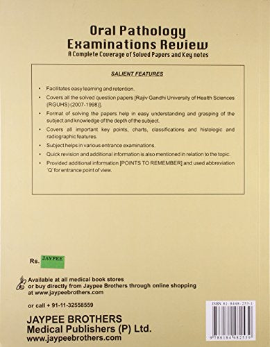 ORAL PATHOLOGY EXAMINATIONS REVIEW A COMPLETE COVERAGE OF SOLVED PAPERS AND KEY NOTES