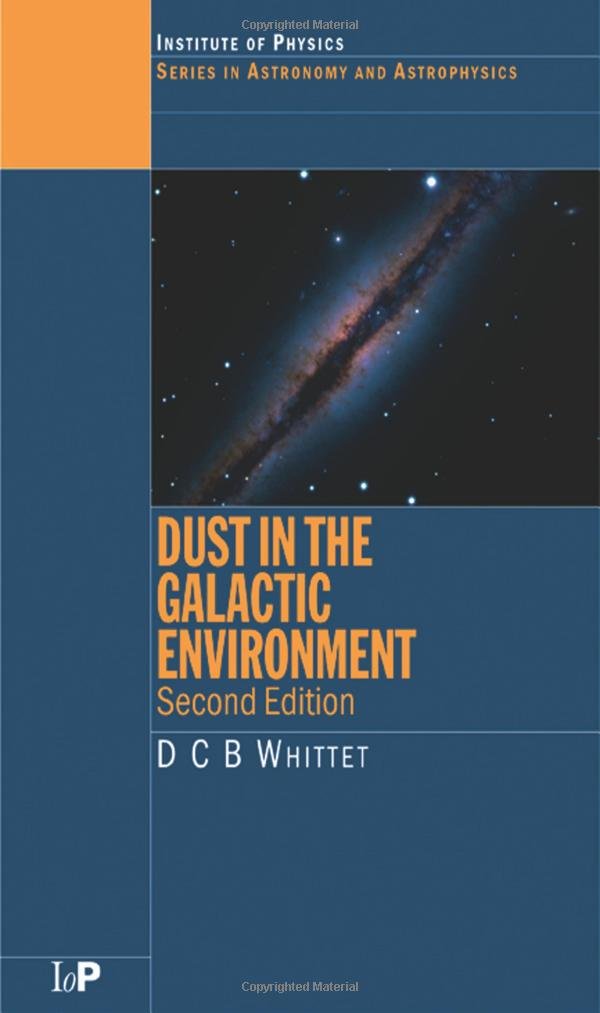 Dust in the Galactic Environment (Series in Astronomy and Astrophysics) - Retail Maharaj