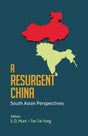 A Resurgent China: South Asian Perspectives - Retail Maharaj